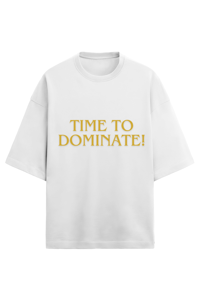 Time to Dominate Terry T-shirt – Bold, Comfortable, and Empowering Fashion