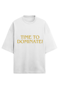 Time to Dominate Terry T-shirt – Bold, Comfortable, and Empowering Fashion