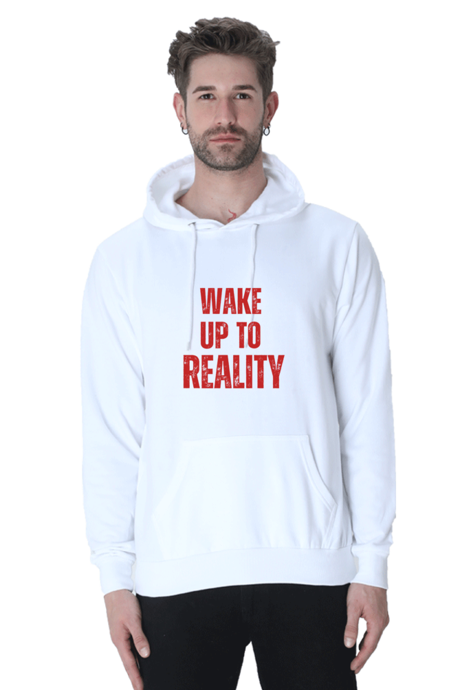 Wake Up to Reality Hoodie