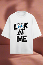 Look At Me T-Shirt - Playful and Attention-Grabbing Design