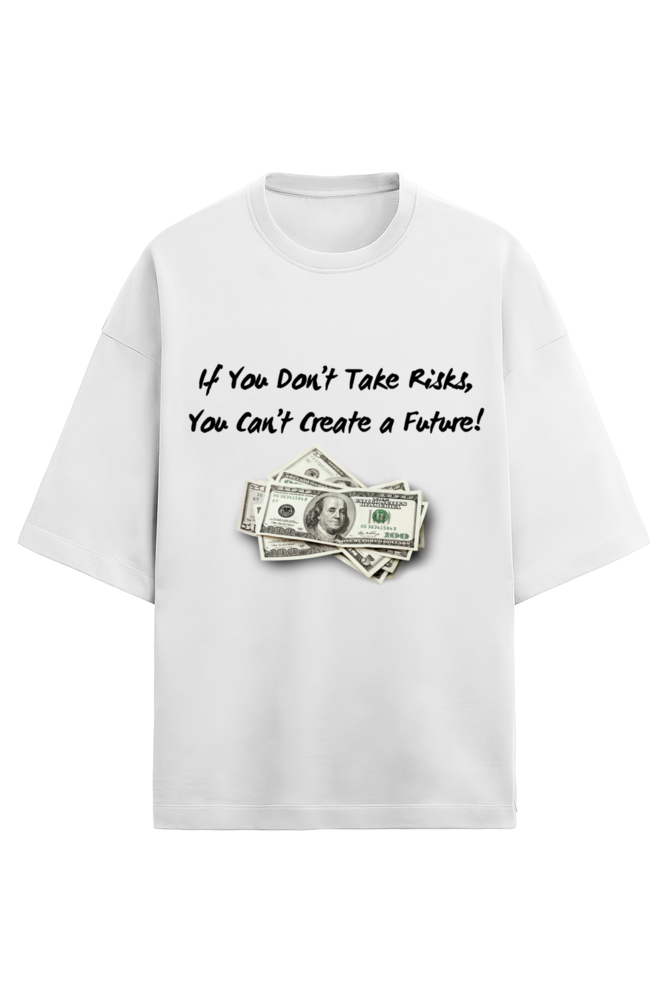 If You Don’t Take a Risk Terry T-shirt – Bold, Fashion