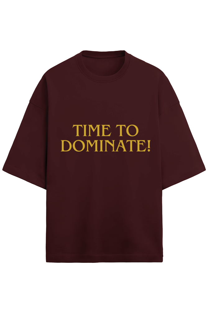 Time to Dominate Terry T-shirt – Bold, Comfortable, and Empowering Fashion