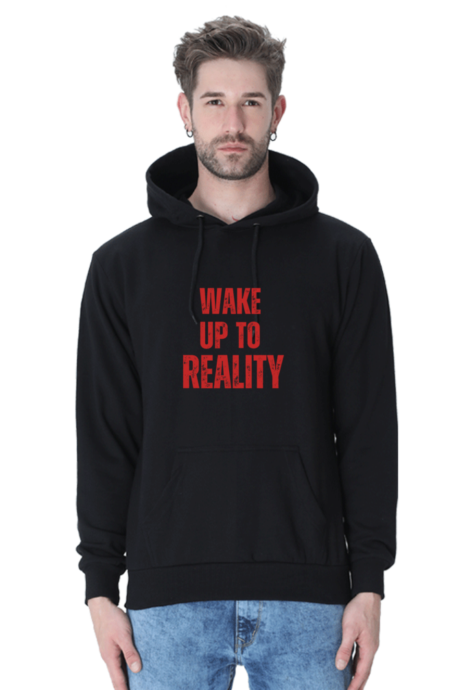 Wake Up to Reality Hoodie