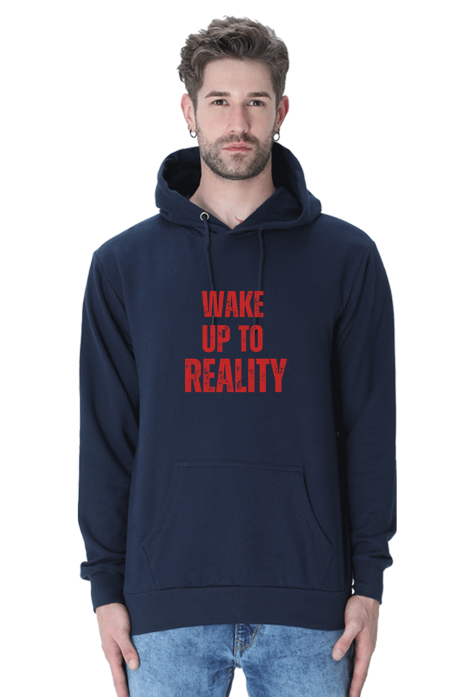 Wake Up to Reality Hoodie