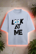 Look At Me T-Shirt - Playful and Attention-Grabbing Design