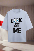 Look At Me T-Shirt - Playful and Attention-Grabbing Design