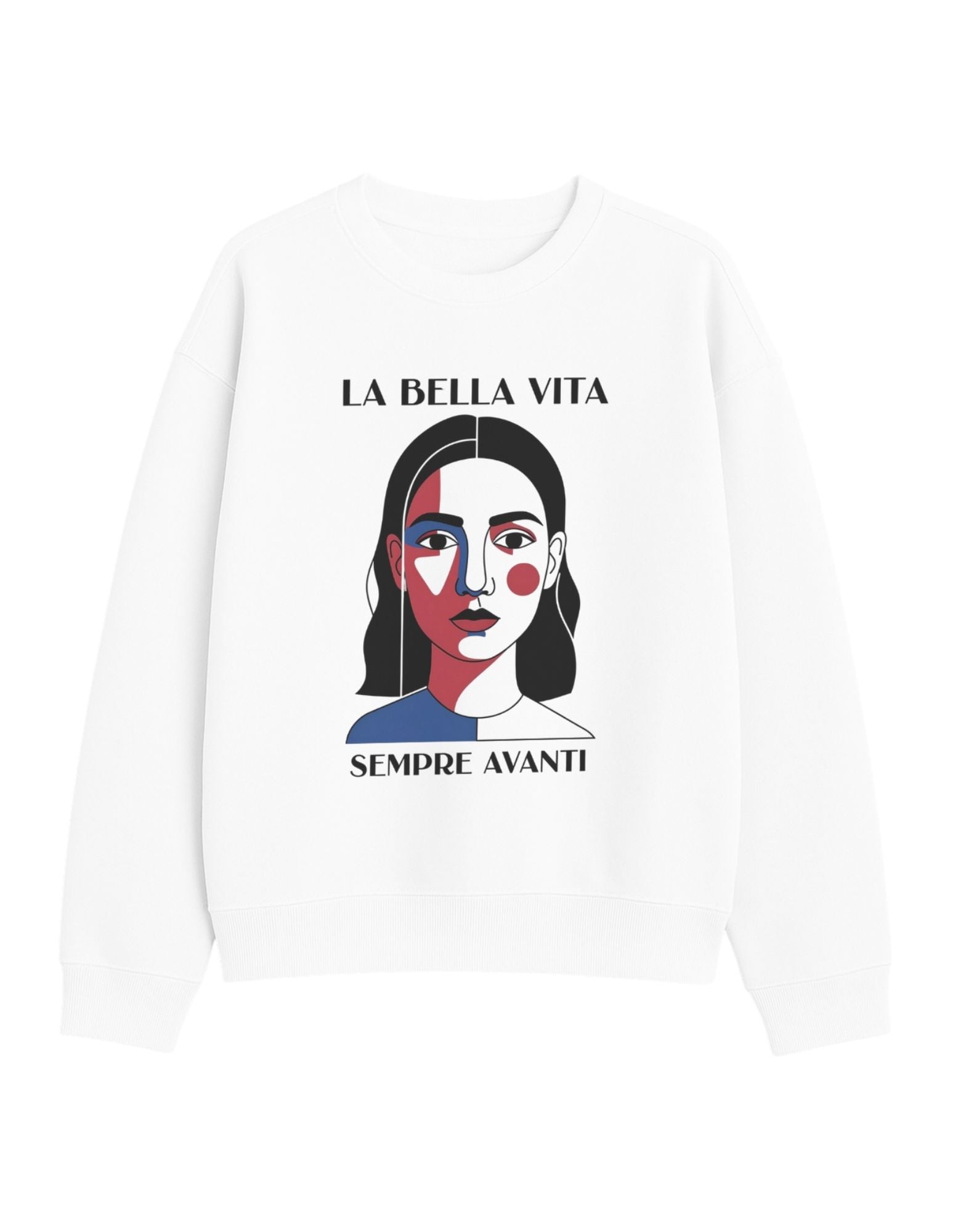 La Bella Vita Sweatshirt