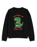 Extinct in Social Life Sweatshirt
